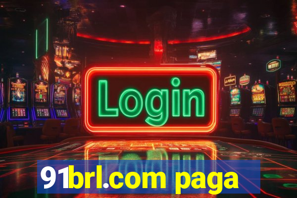 91brl.com paga