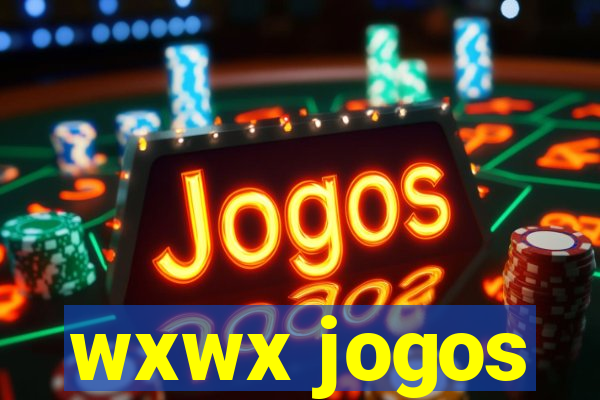 wxwx jogos