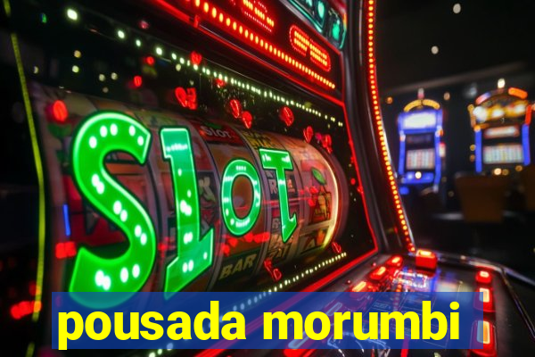 pousada morumbi