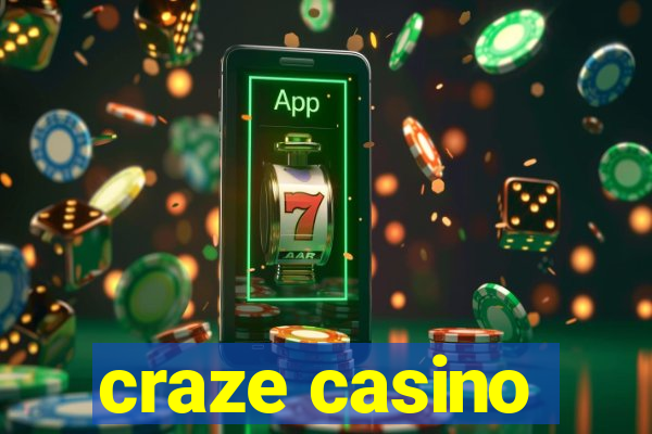 craze casino