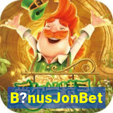 B?nusJonBet