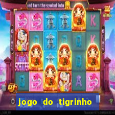 jogo do tigrinho é falso