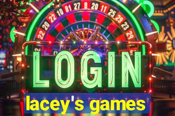 lacey's games