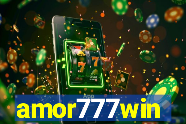 amor777win