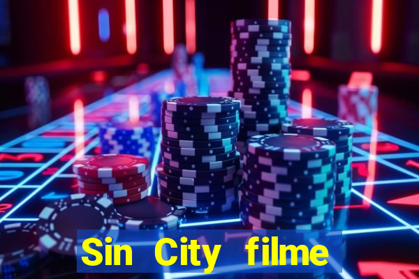 Sin City filme completo dublado download