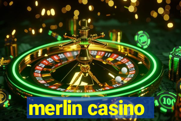 merlin casino