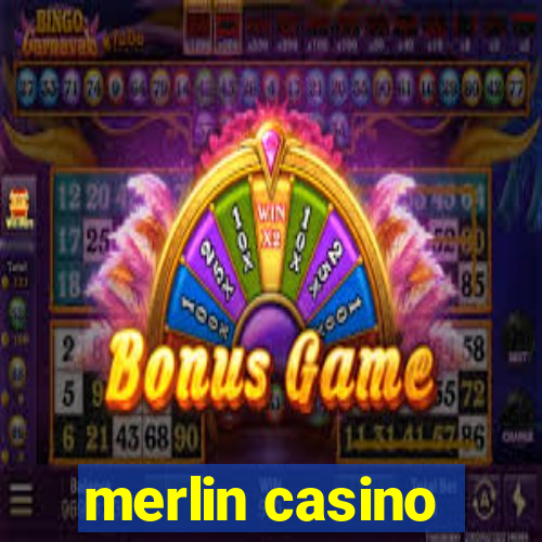 merlin casino