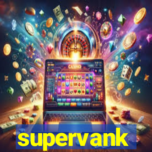 supervank