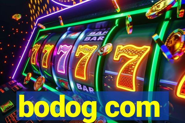 bodog com