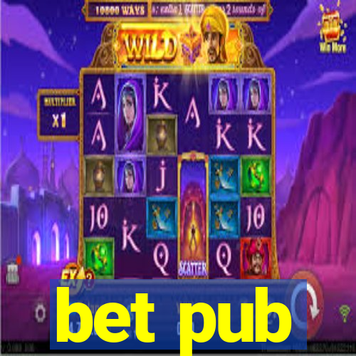 bet pub