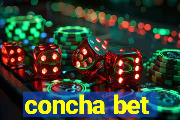 concha bet