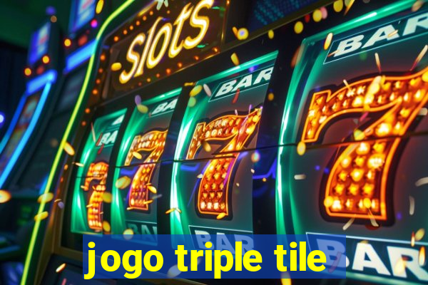 jogo triple tile