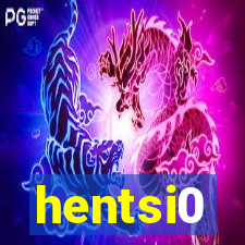 hentsi0