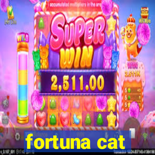 fortuna cat