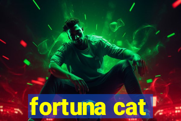 fortuna cat