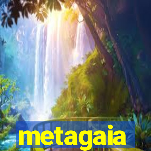 metagaia