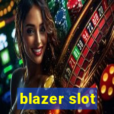 blazer slot