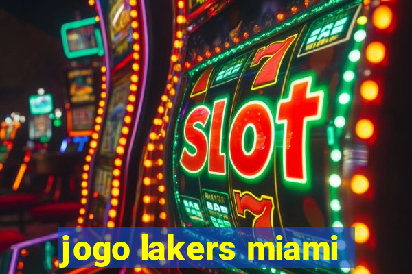 jogo lakers miami