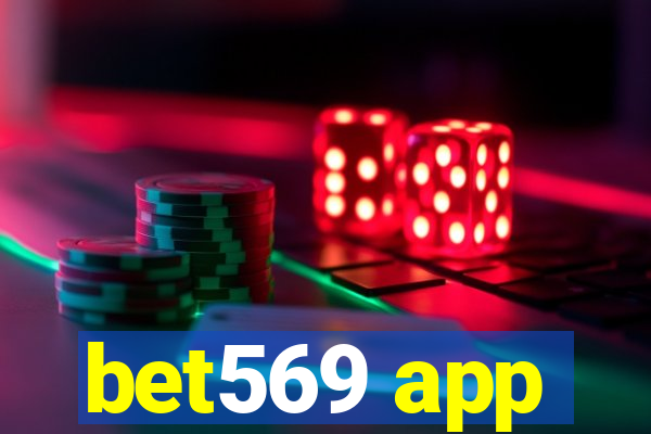 bet569 app