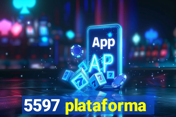 5597 plataforma