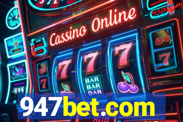 947bet.com