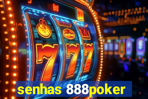 senhas 888poker