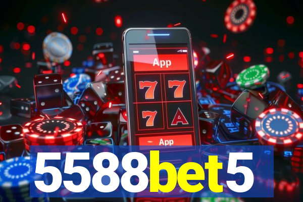 5588bet5