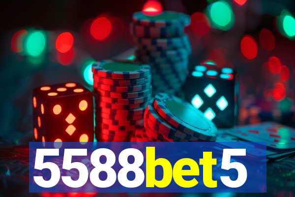 5588bet5