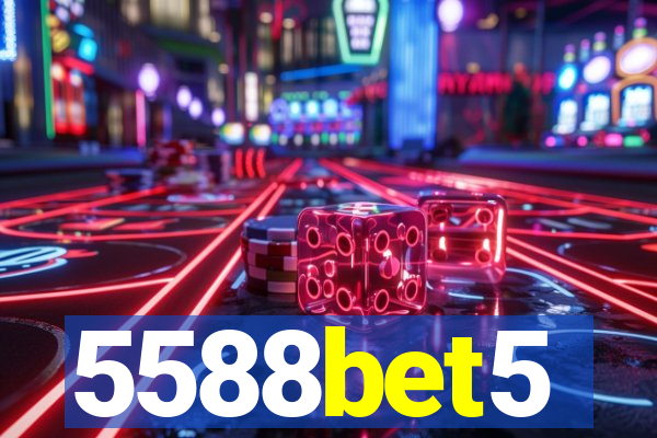 5588bet5