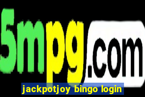 jackpotjoy bingo login