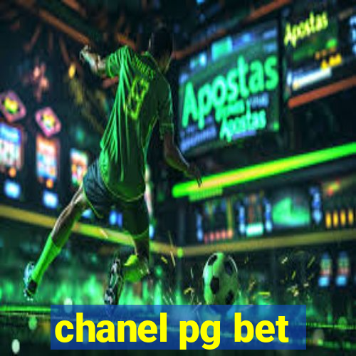 chanel pg bet