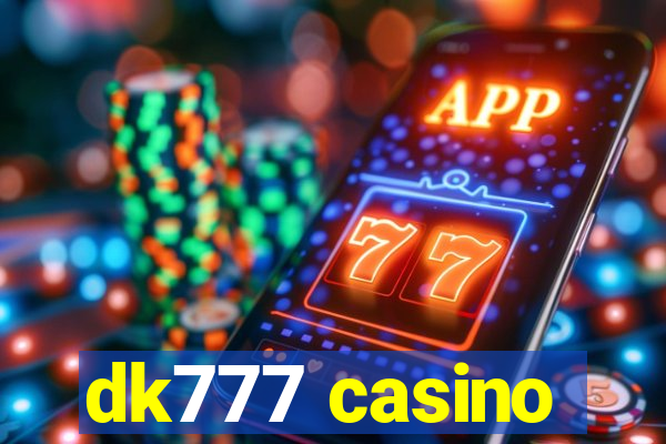 dk777 casino