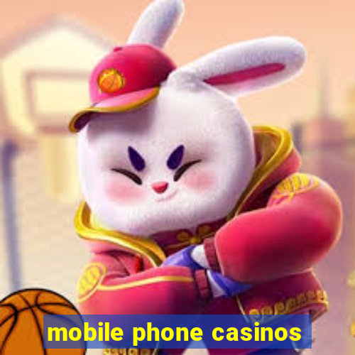 mobile phone casinos