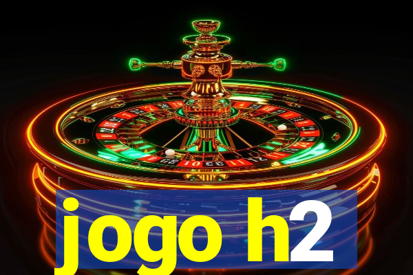 jogo h2