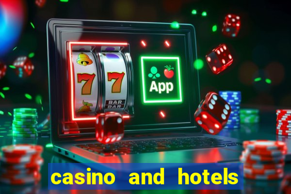 casino and hotels in las vegas