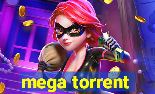 mega torrent