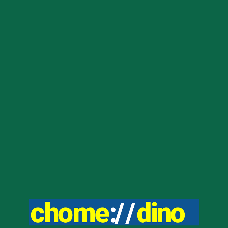 chome://dino