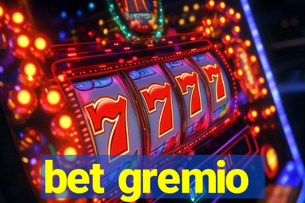 bet gremio