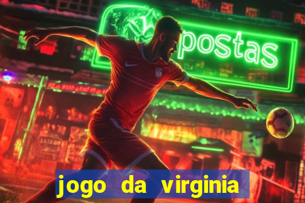 jogo da virginia que da dinheiro