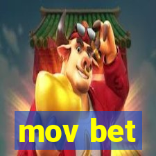 mov bet