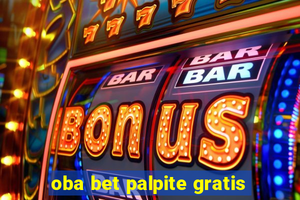 oba bet palpite gratis