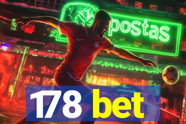 178 bet