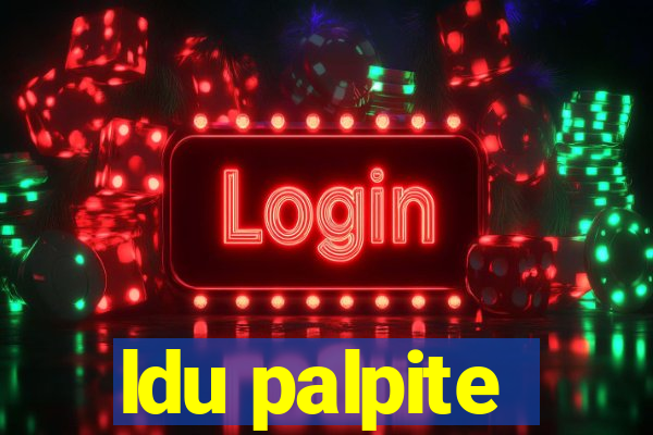 ldu palpite