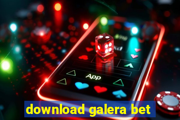 download galera bet