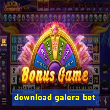 download galera bet