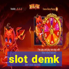 slot demk