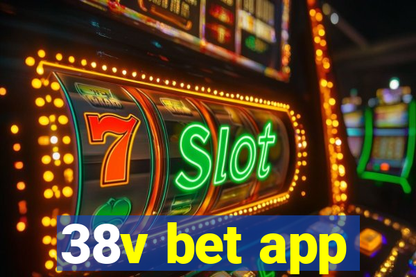 38v bet app