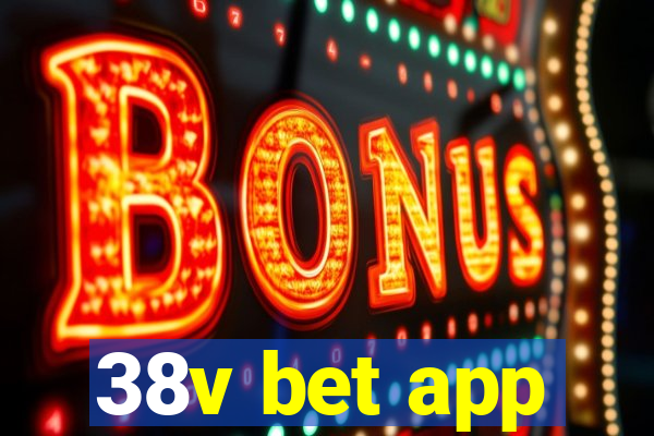 38v bet app