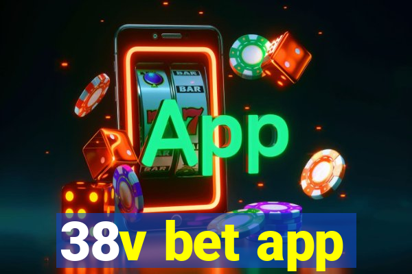 38v bet app