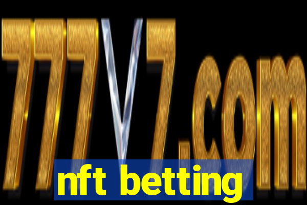 nft betting